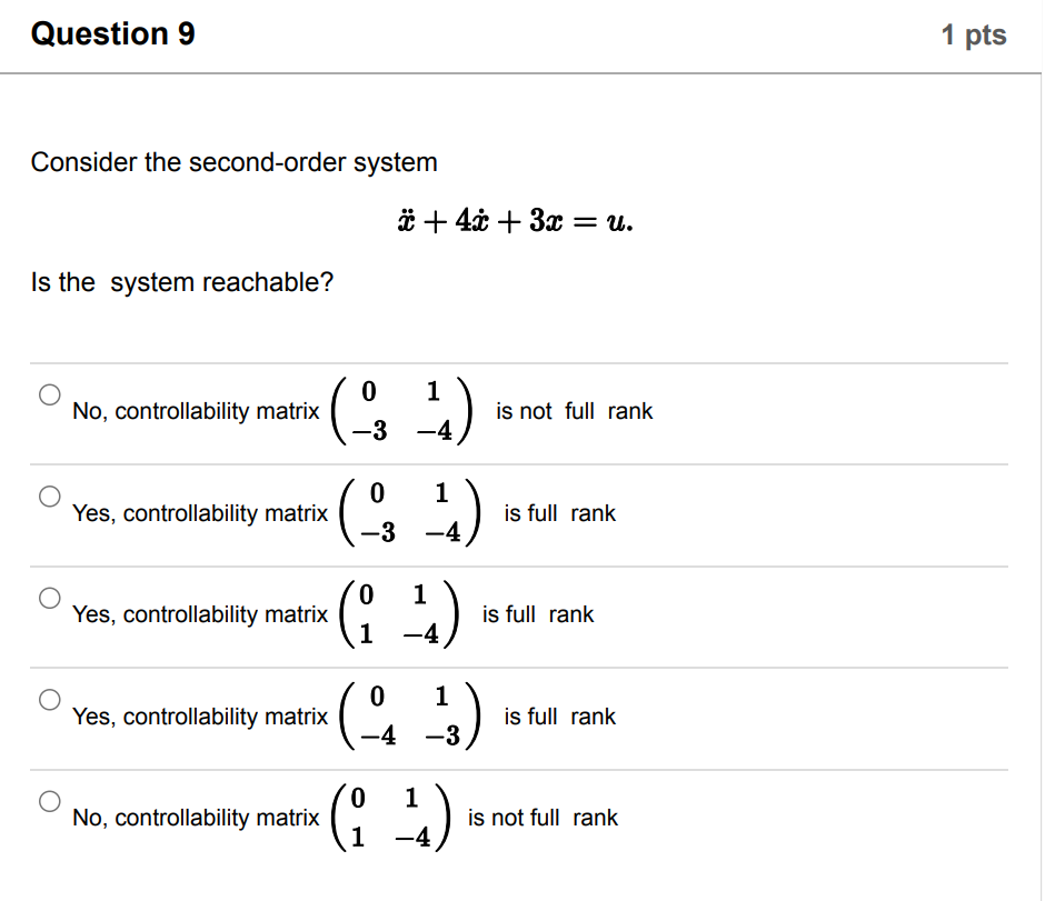 Consider The Second Order System X 4x 3x U Is The System Reachable 1