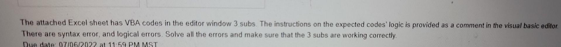 Ct Vbaproject Vbaproject Assignmen Microsoft Excel Objects Sheet1 Sheet1 Thisworkbook Vbaproject Debug 7 Microso 3