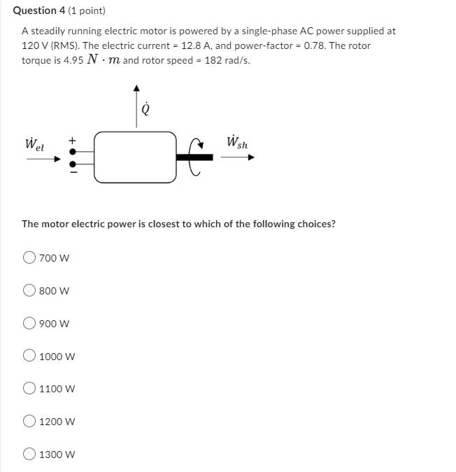 Question 4 1 Point A Steadily Running Electric Motor Is Powered By A Single Phase Ac Power Supplied At 120 V Rms Th 1