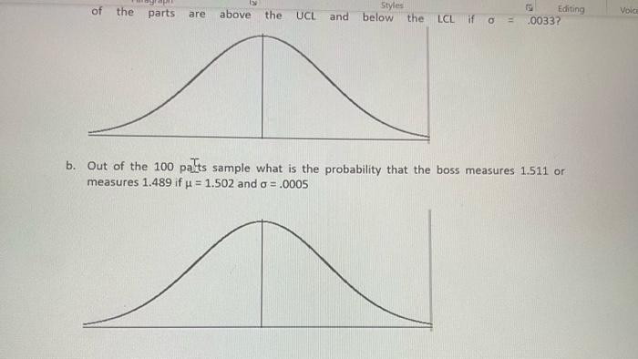 Met 2301 Normal Distribution Probability 7 A Sample Of Nightshift Production Has Been Placed In Quality Hold The Parts 2