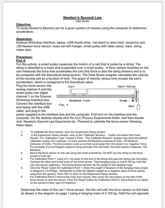 Objective To Study Newton S Second Law For A Given System Of Masses Using The Computer To Determine Acceleration Appar 1