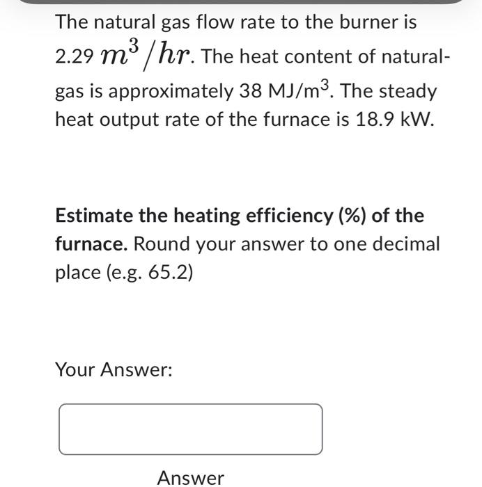 Question 10 1 Point Consider A 10 Hp Motor Running Steadily And Operating At Electric Input Power 7411 W Efficiency 3