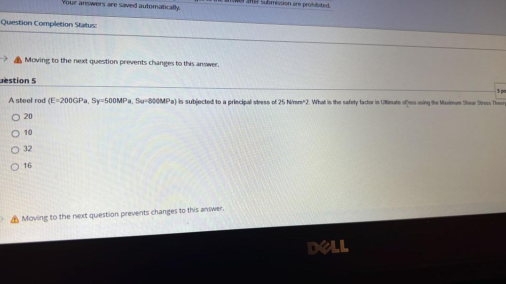 Your Answers Are Saved Automatically Question Completion Status A Moving To The Next Question Prevents Changes To This 1
