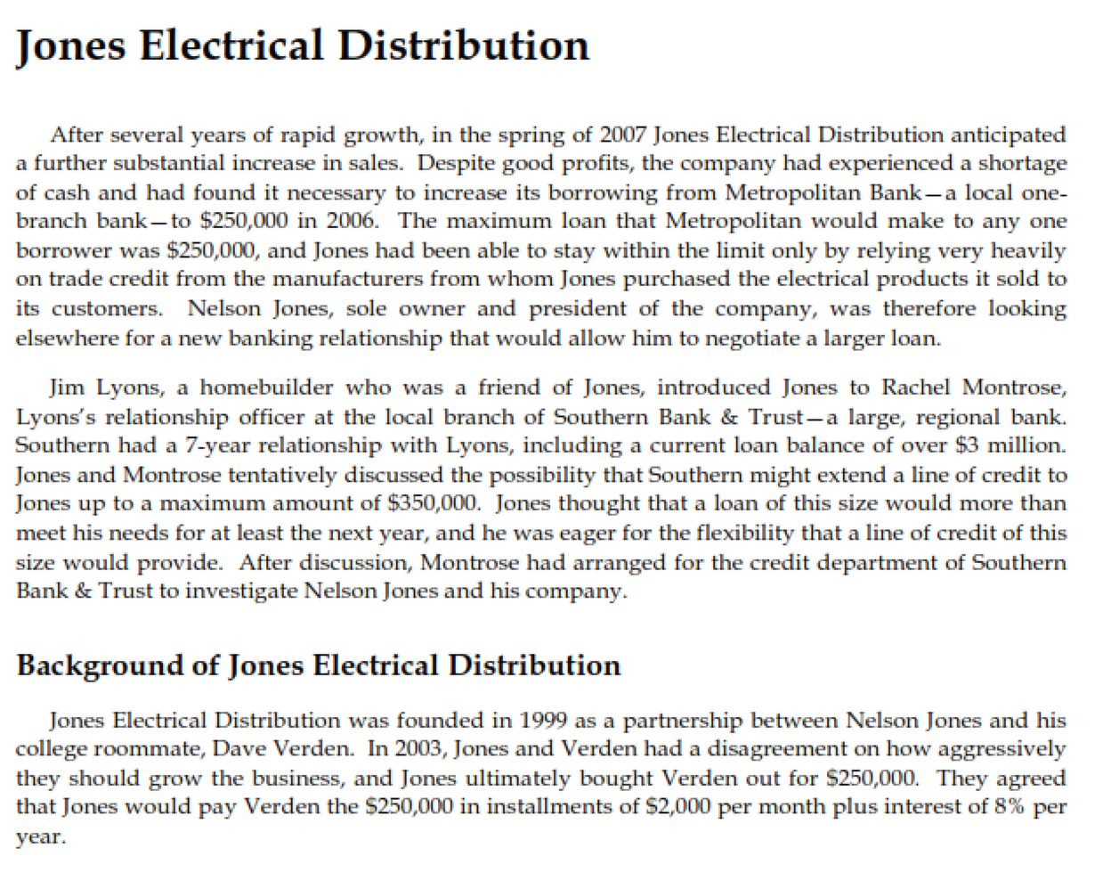 When Will Jones Be Able To Repay The 350 000 Line Of Credit Explain Your Work 1