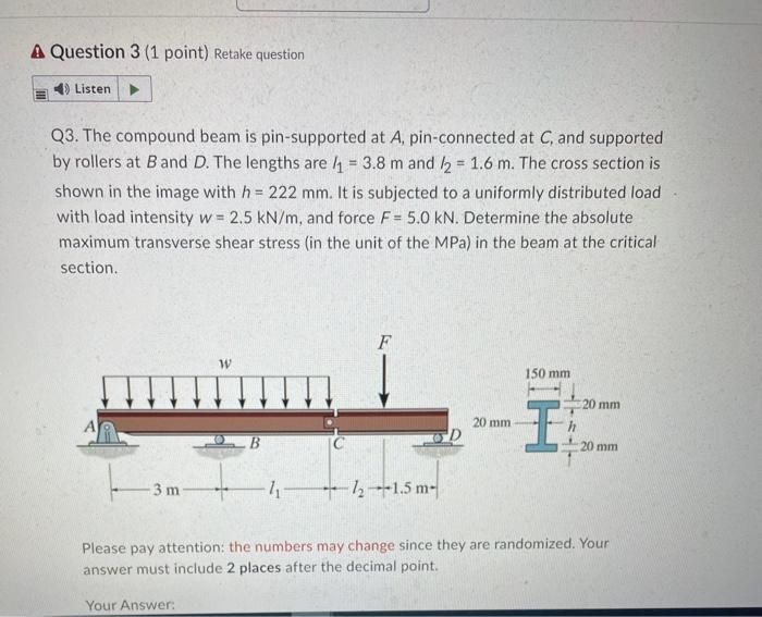 A Question 3 1 Point Retake Question Listen Q3 The Compound Beam Is Pin Supported At A Pin Connected At C And Suppo 1