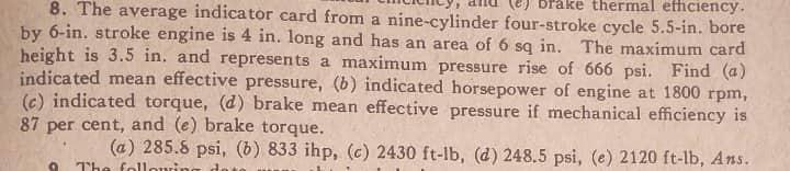 Brake Thermal Efficiency 8 The Average Indicator Card From A Nine Cylinder Four Stroke Cycle 5 5 In Bore By 6 In Str 1