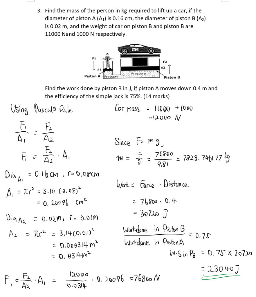 3 Find The Mass Of The Person In Kg Required To Lift Up A Car If The Diameter Of Piston A A Is 0 16 Cm The Diamete 1