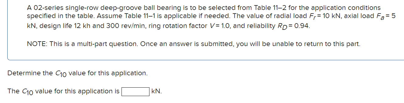 A 02 Series Single Row Deep Groove Ball Bearing Is To Be Selected From Table 11 2 For The Application Conditions Specifi 1