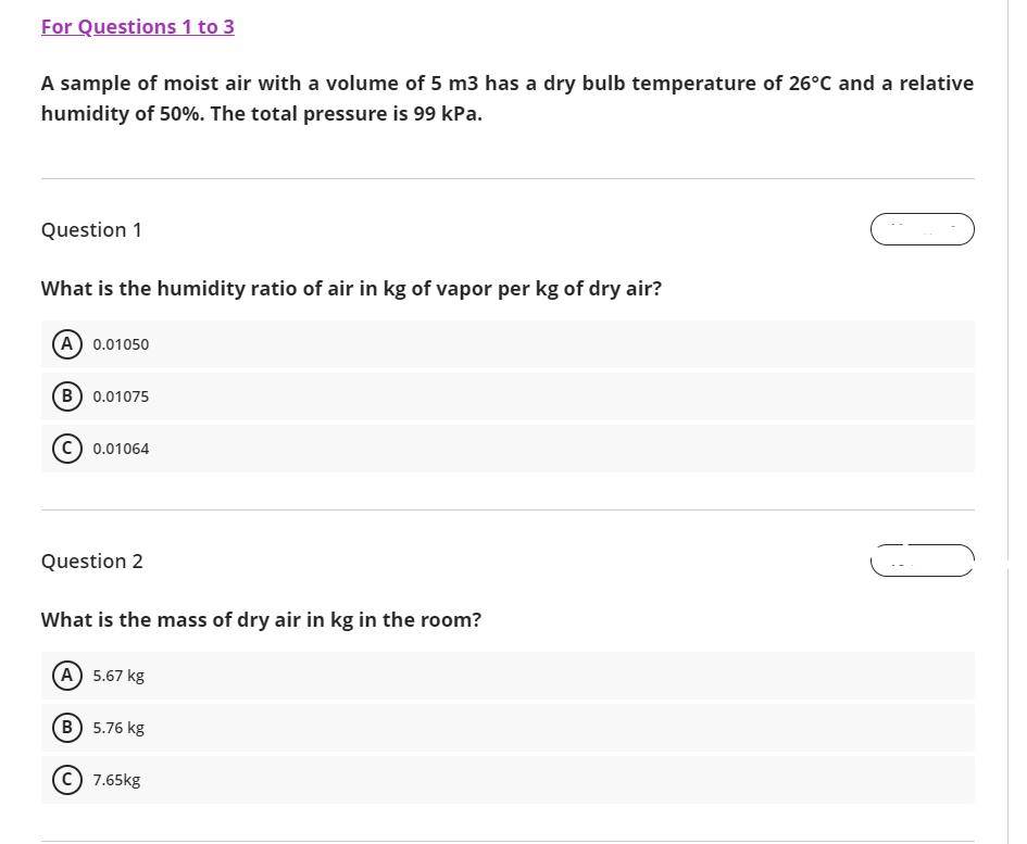 For Questions 1 To 3 A Sample Of Moist Air With A Volume Of 5 M3 Has A Dry Bulb Temperature Of 26 C And A Relative Humid 1