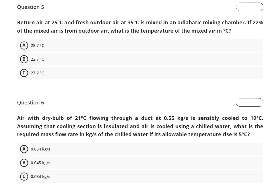 Question 5 Return Air At 25 C And Fresh Outdoor Air At 35 C Is Mixed In An Adiabatic Mixing Chamber If 22 Of The Mixed 1
