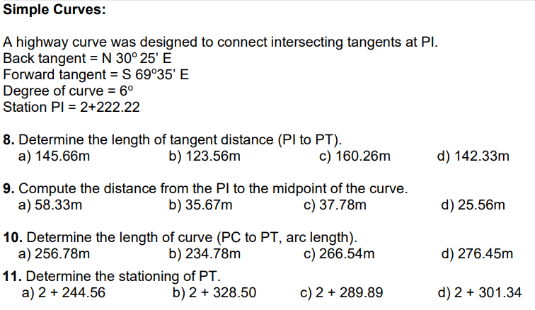 Simple Curves A Highway Curve Was Designed To Connect Intersecting Tangents At Pl Back Tangent N 30 25 E Forward T 1