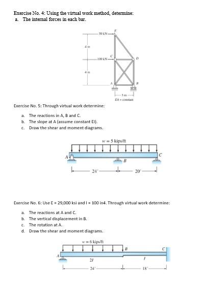 Exercise No 4 Using The Virtual Work Method Determine A The Internal Forces In Each Bar 4h 30 Kn Exercise No 5 T 1