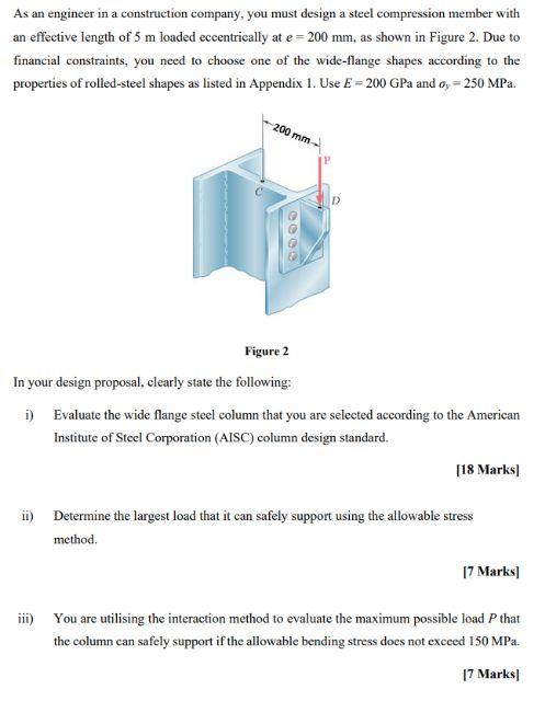 As An Engineer In A Construction Company You Must Design A Steel Compression Member With An Effective Length Of 5 M Loa 1