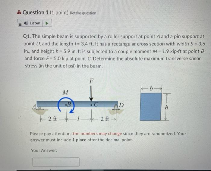 A Question 1 1 Point Retake Question Listen Q1 The Simple Beam Is Supported By A Roller Support At Point A And A Pin 1