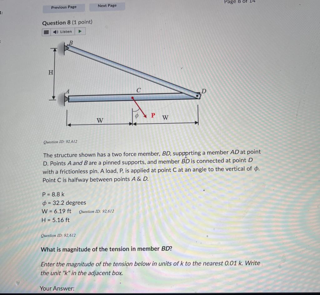 1 Previous Page Question 8 1 Point H Listen Question Id 92 612 P 8 8 K Question Id 92 612 Next Page W 32 2 De 1