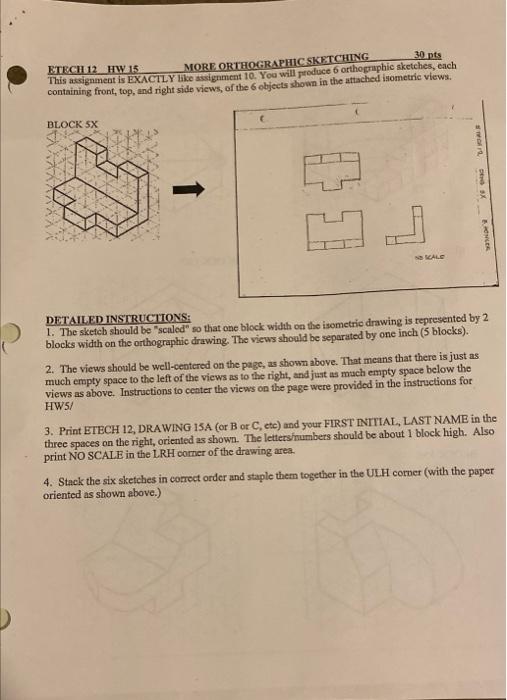 30 Pts Etegi Hwa More Orthographic Sketching This Assignment Is Exactly Like Assignment 10 You Will Produce 6 Orthograp 1
