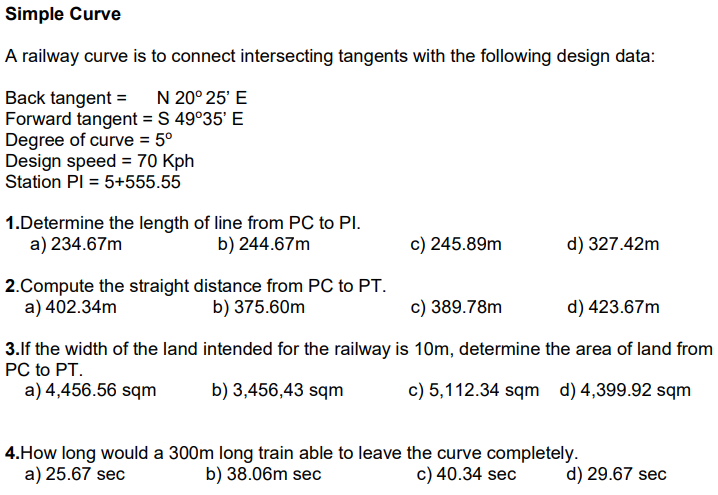Simple Curve A Railway Curve Is To Connect Intersecting Tangents With The Following Design Data Back Tangent N 20 25 1