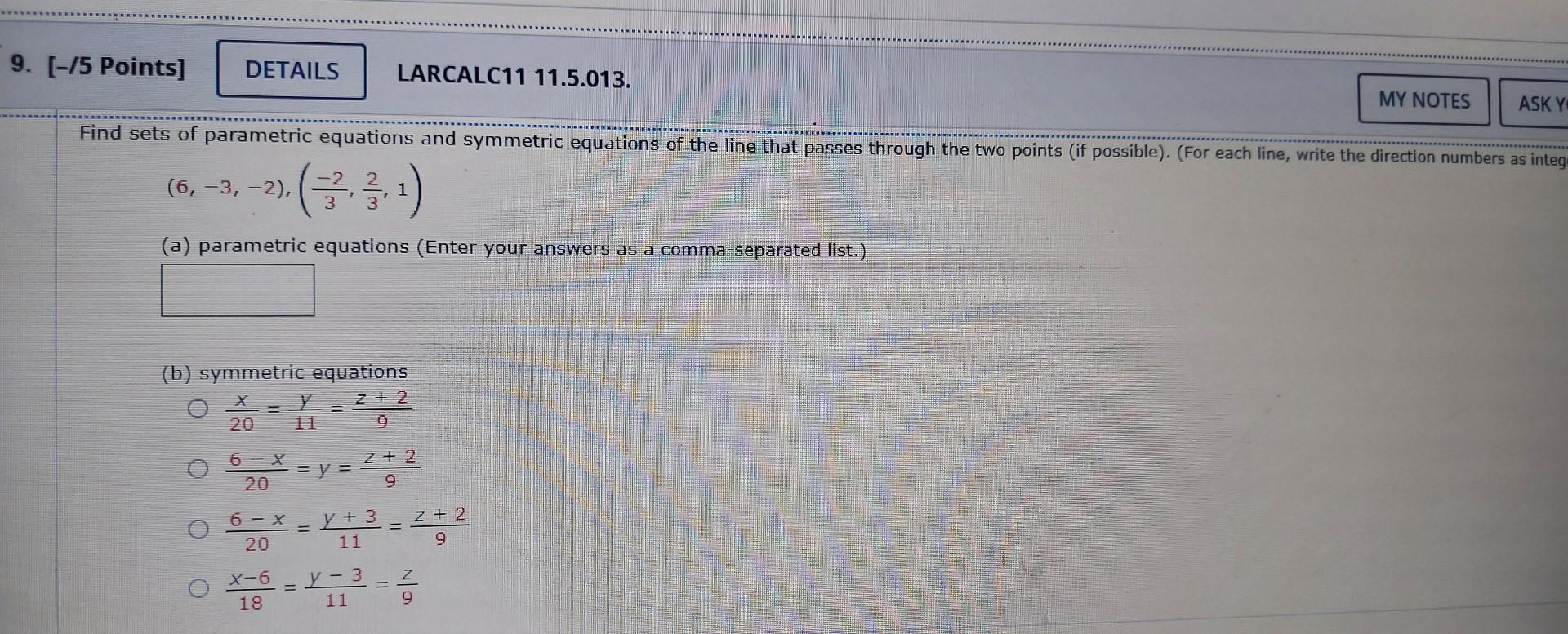 9 5 Points Details A Parametric Equations Enter Your Answers As A Comma Separated List Find Sets Of Parametric 1