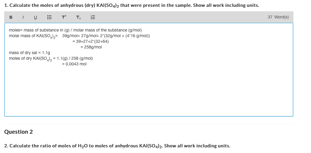 1 Calculate The Moles Of Anhydrous Dry Kai So4 2 That Were Present In The Sample Show All Work Including Units B Iu 1