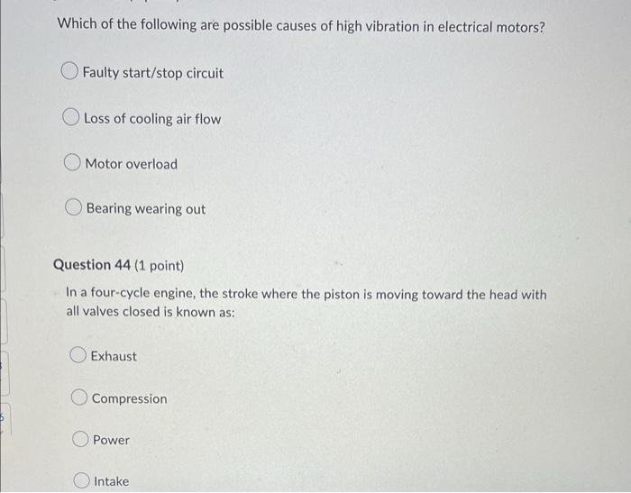 Which Of The Following Are Possible Causes Of High Vibration In Electrical Motors Faulty Start Stop Circuit Loss Of Coo 1