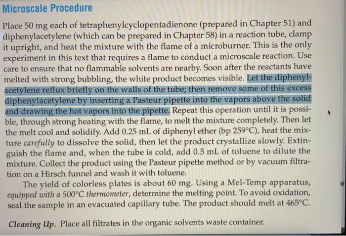 Microscale Procedure Place 50 Mg Each Of Tetraphenylcyclopentadienone Prepared In Chapter 51 And Diphenylacetylene Wh 1