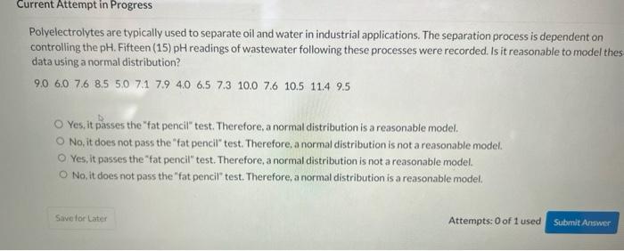 Current Attempt In Progress Polyelectrolytes Are Typically Used To Separate Oil And Water In Industrial Applications Th 1