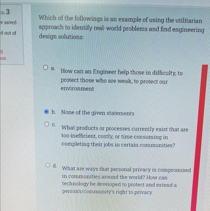 On 3 Er Saved D Out Of G On Which Of The Followings Is An Example Of Using The Utilitarian Approach To Identify Real Wor 1