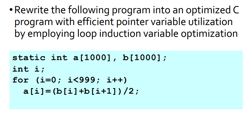 In The Following Code Fragment Which Array Access Es Can Be A Target S Of Loop Induction Variable Optimization Stat 2