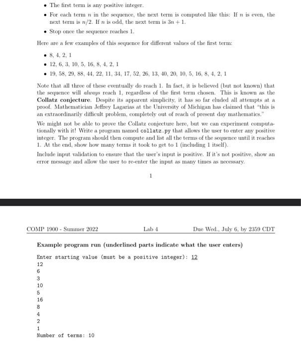 The First Term Is Any Positive Integer For Each Term N In The Sequence The Next Term Is Computed Like This If N Is 1
