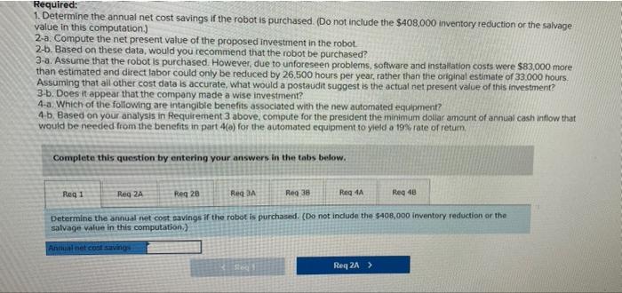 Cost Of The Robot Installation And Software Annual Savings In Inventory Carrying Costs Annual Increase In Power And Main 3