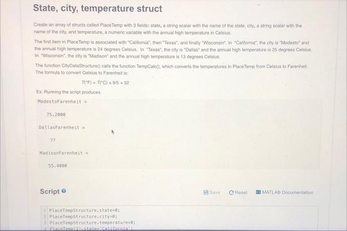State City Temperature Struct Create An Array Of Structs Called Place Temp With 3 Fields State A String Scalar With 1