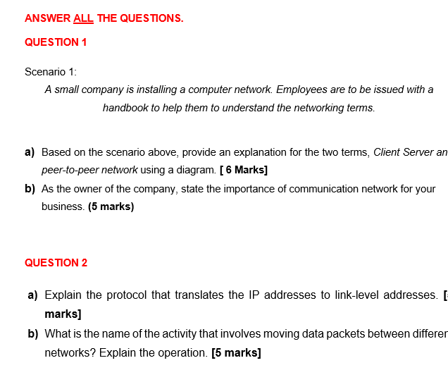 Answer All The Questions Question 1 Scenario 1 A Small Company Is Installing A Computer Network Employees Are To Be I 1