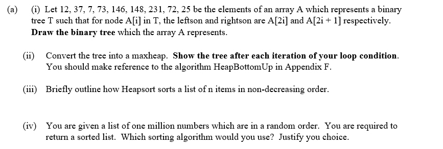 A I Let 12 37 7 73 146 148 231 72 25 Be The Elements Of An Array A Which Represents A Binary Tree T Such Tha 1