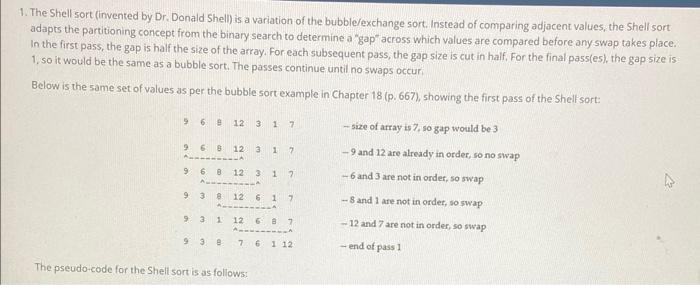 1 The Shell Sort Invented By Dr Donald Shell Is A Variation Of The Bubble Exchange Sort Instead Of Comparing Adjace 1