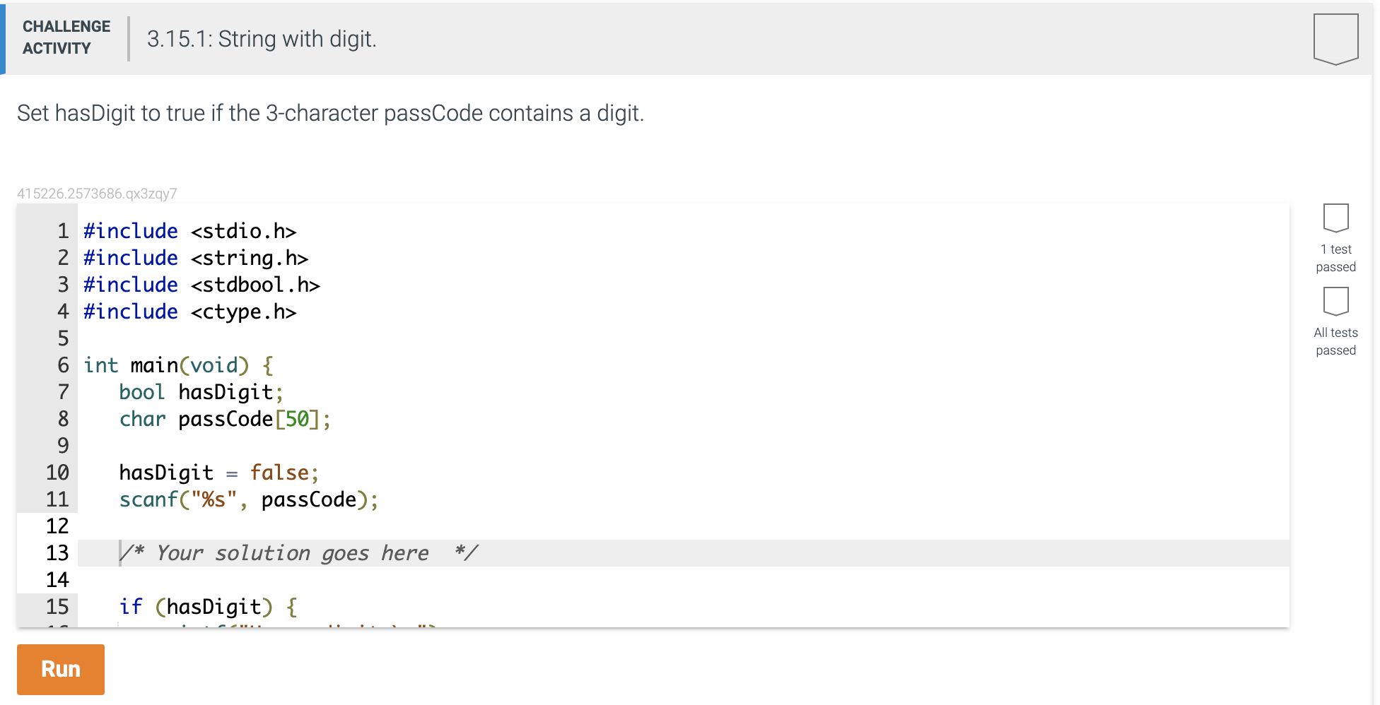 Challenge 3 15 1 String With Digit Activity Set Hasdigit To True If The 3 Character Passcode Contains A Digit 415226 1