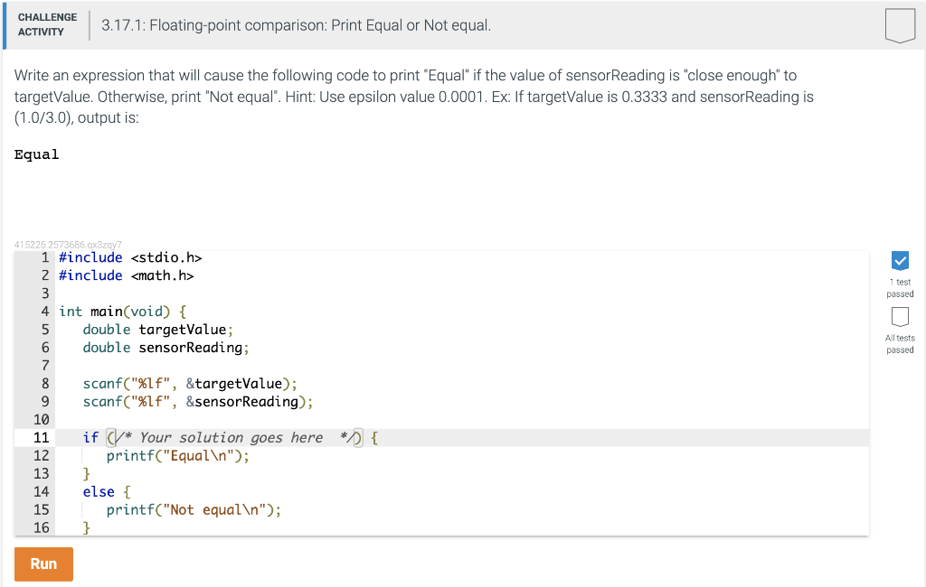 Challenge 3 17 1 Floating Point Comparison Print Equal Or Not Equal Activity Write An Expression That Will Cause The 1