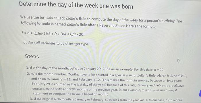 Write A C Program That Given A Person S Birth Date Computes And Displays The Day Of The Week The Person Was Born Th 2