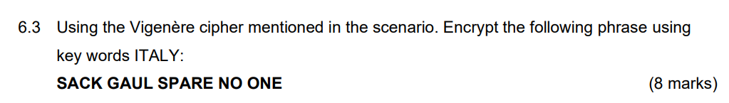 Question 6 6 1 You Have Been Hired A Security Specialist And You Have Been Tasked To Decrypt The Following Cipher Text 2