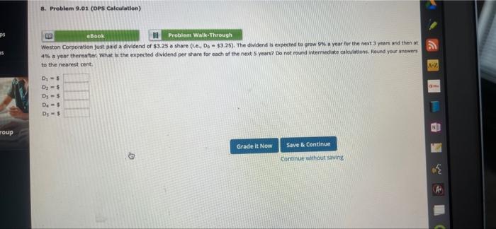 2 Problem 9 01 Dps Catculation Ds Ebook Problem Walk Through Weston Corporation Just Paid A Dividend Of 3 25 A Share 1