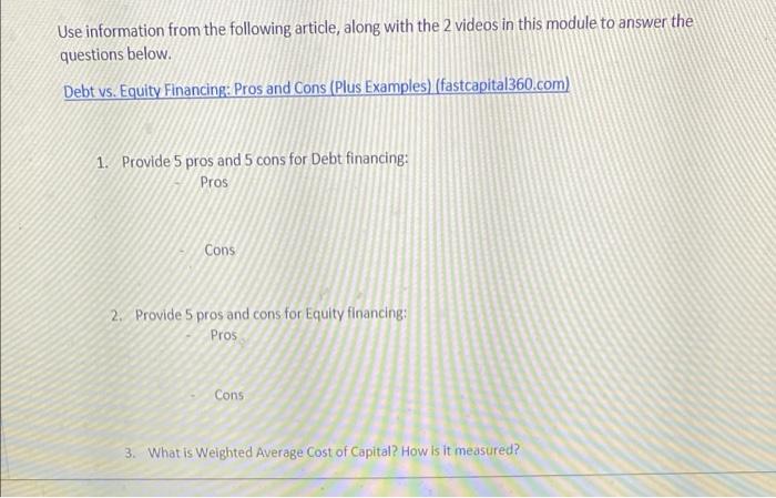 Use Information From The Following Article Along With The 2 Videos In This Module To Answer The Questions Below Debt V 1
