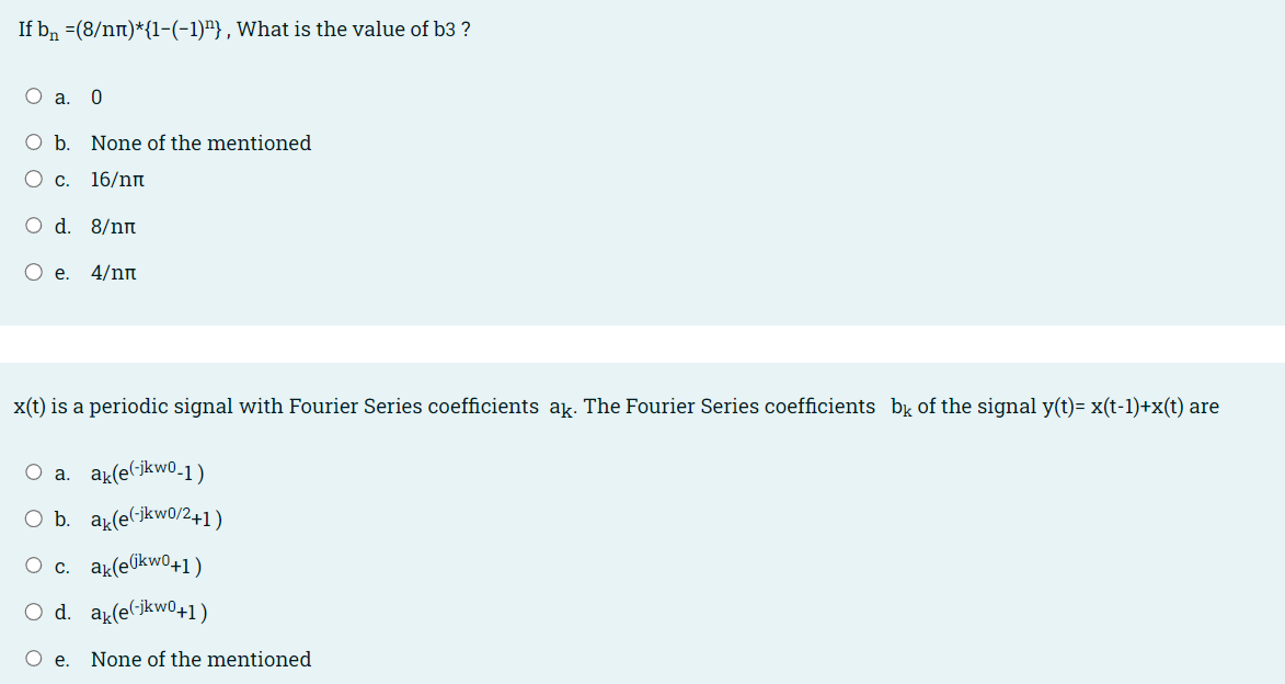 If Bn 8 Nn 1 1 What Is The Value Of B3 O A 0 O B None Of The Mentioned O C 16 Nn O D 8 Nn E 4 Nn X T I 1
