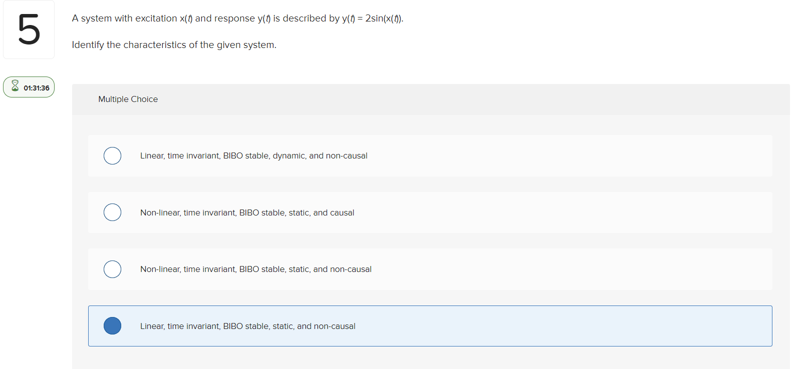 5 01 31 36 A System With Excitation X And Response Y T Is Described By Y T 2sin X I Identify The Characteristic 1