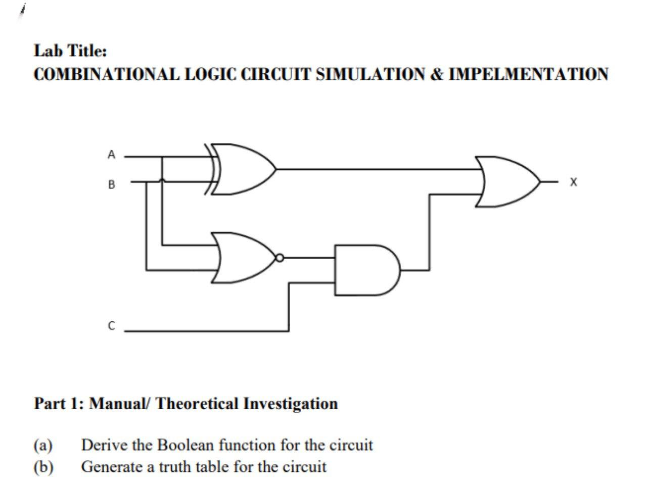 Lab Title Combinational Logic Circuit Simulation Impelmentation A B B Part 1 Manual Theoretical Investigation A D 1