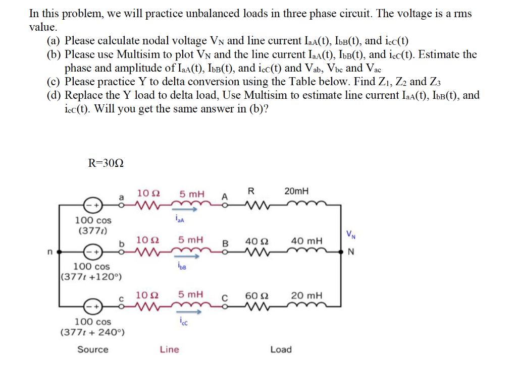 In This Problem We Will Practice Unbalanced Loads In Three Phase Circuit The Voltage Is A Rms Value A Please Calcul 1