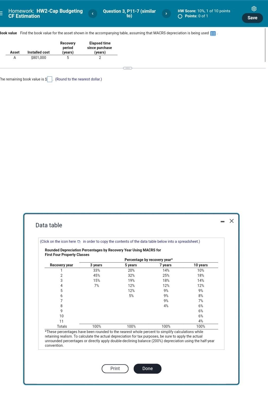 Homework Hw2 Cap Budgeting Cf Estimation Question 3 P11 7 Similar To Hw Score 10 1 Of 10 Points O Points 0 Of 1
