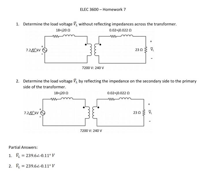 1 Determine The Load Voltage V Without Reflecting Impedances Across The Transformer 18 J200 0 02 10 0220 7 2 0 Kv El 1