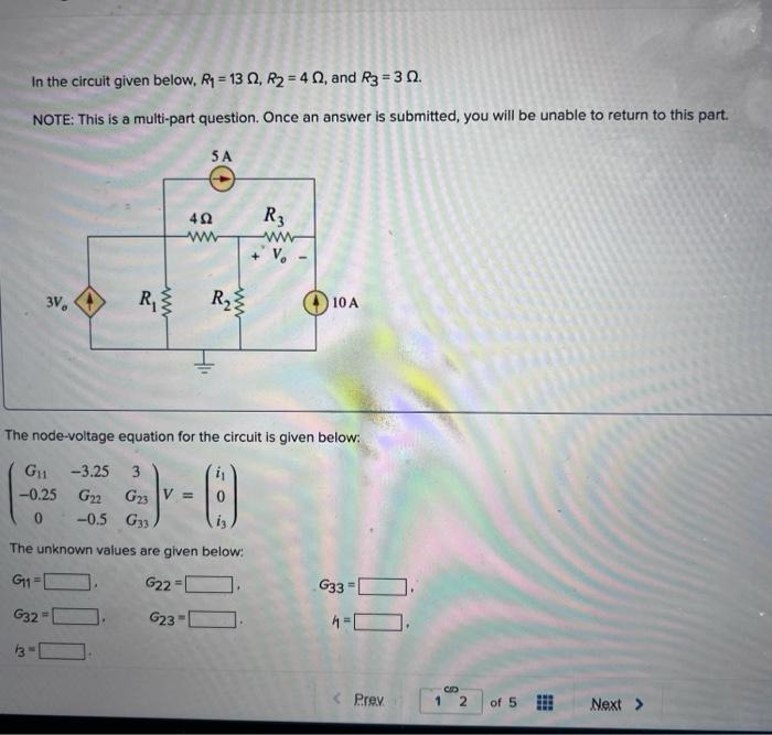 In The Circuit Given Below R 13 02 R2 402 And R3 30 Note This Is A Multi Part Question Once An Answer Is Su 1