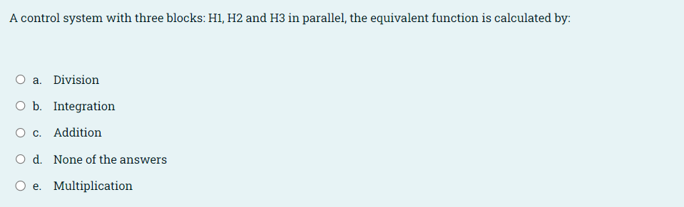 A Control System With Three Blocks H1 H2 And H3 In Parallel The Equivalent Function Is Calculated By O A Division O 1