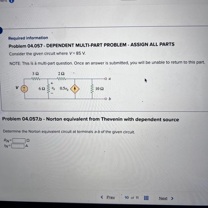 Required Information Problem 04 057 Dependent Multi Part Problem Assign All Parts Consider The Given Circuit Where V 1