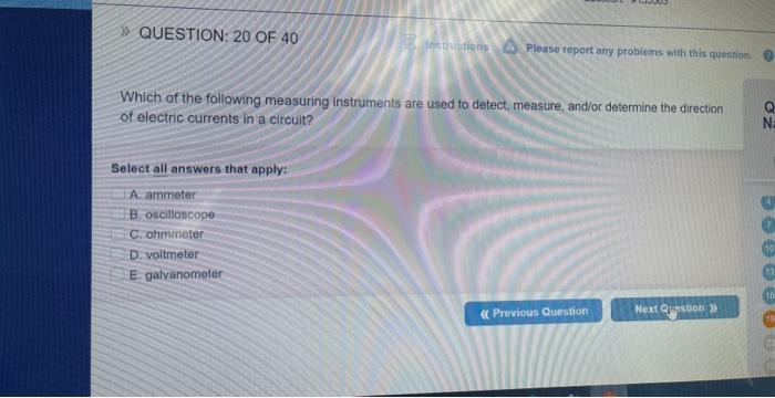 Question 20 Of 40 Instructions Please Report Any Problems With This Question Which Of The Following Measuring Instrume 1